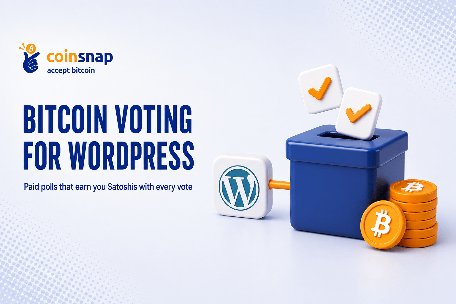 Coinsnap Bitcoin Voting: Create secure, interactive and profitable polls and earn Bitcoin with every vote!