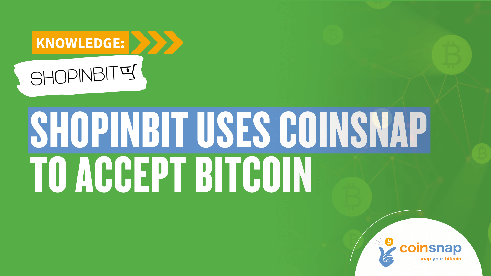 SHOPINBIT.com uses Coinsnap
