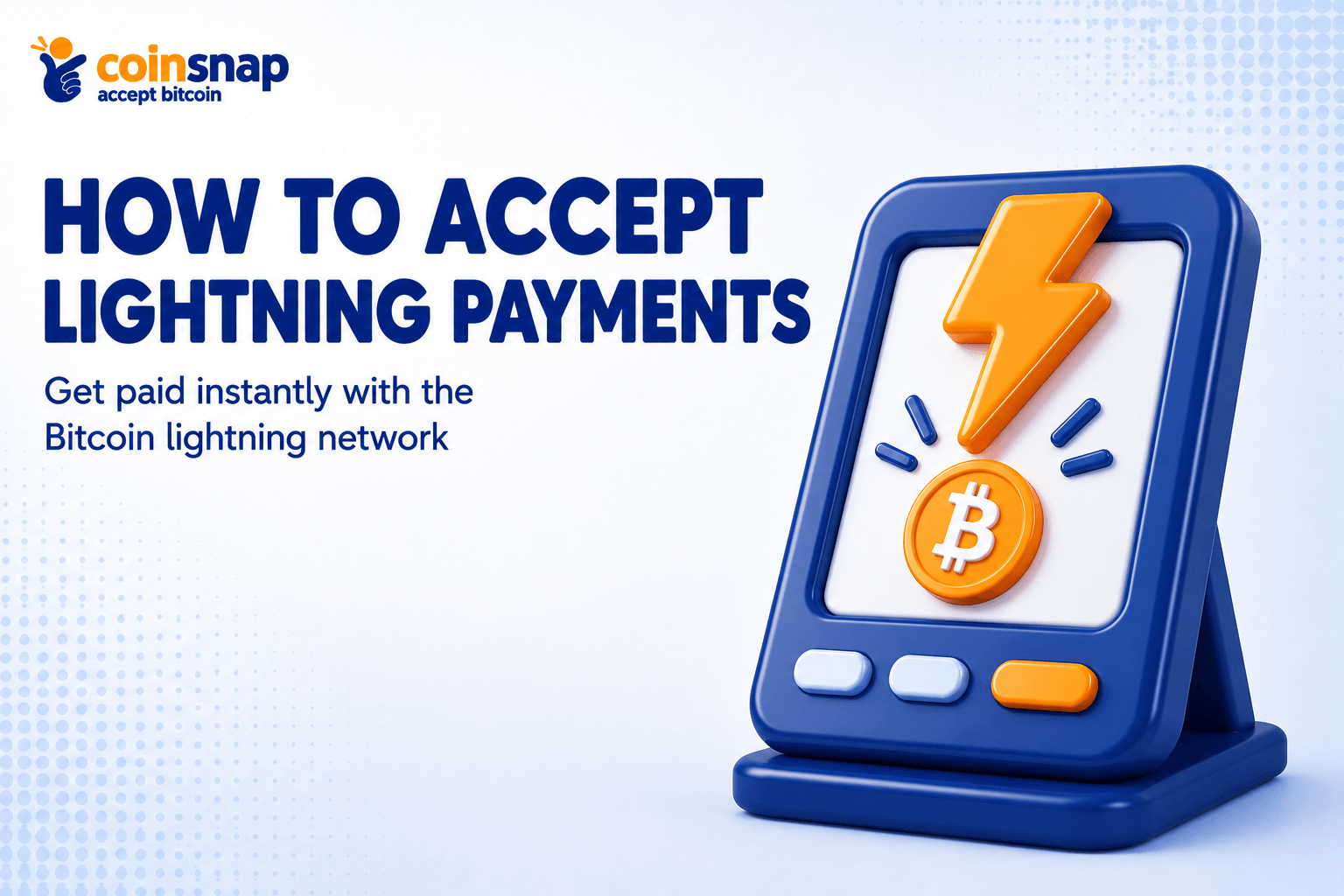 How to Accept Lightning Payments in Your Business