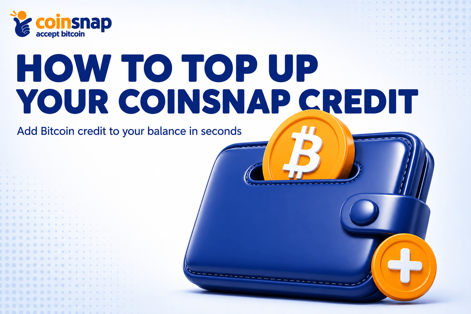 Bitcoin coin sliding into a wallet illustrating how to top up your Coinsnap credit