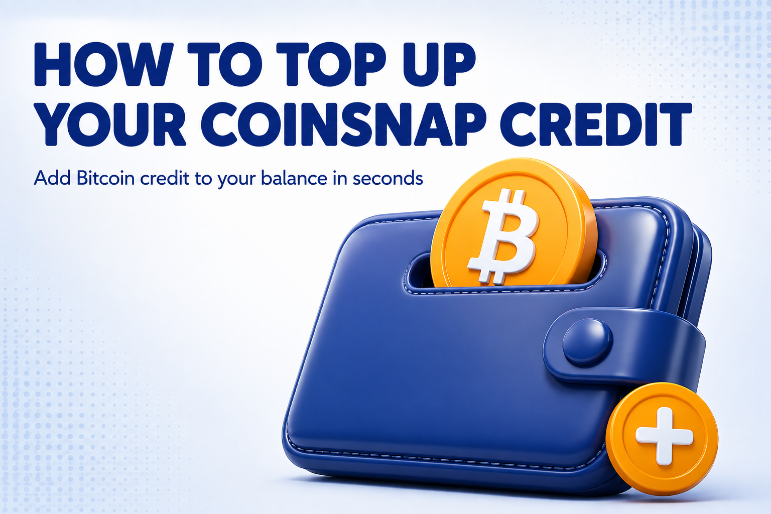 Bitcoin coin sliding into a wallet illustrating how to top up your Coinsnap credit