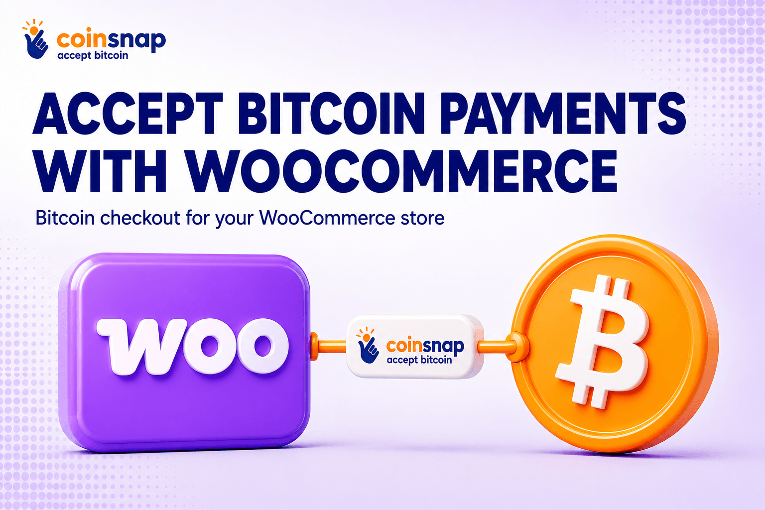 WooCommerce logo linked to a Bitcoin coin showing how to accept Bitcoin payments with WooCommerce